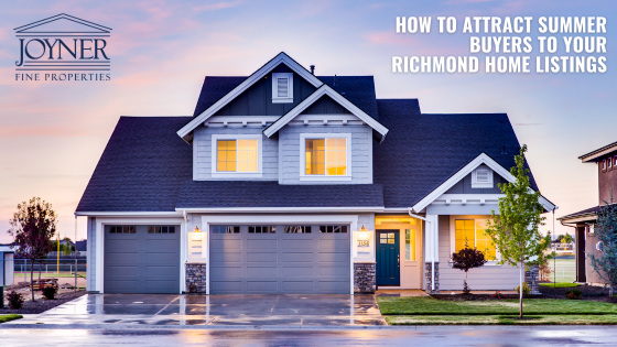 When it comes to selling your Richmond home this summer, our agents at Joyner Fine Properties know exactly how to position your listing to attract motivated buyers in a competitive seasonal market.
